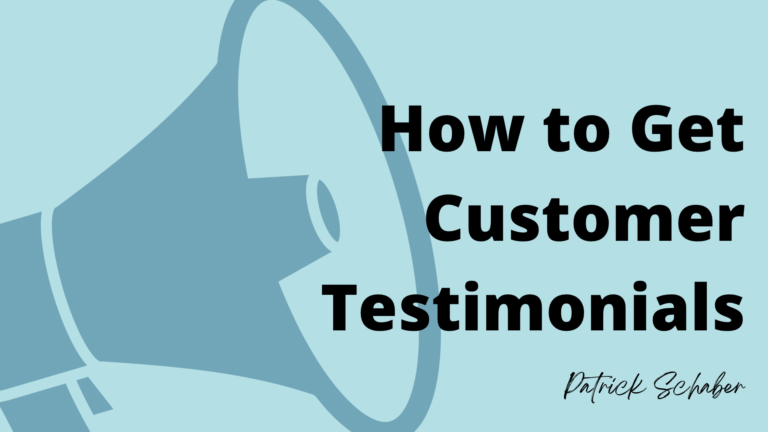 The Customer Testimonial and How to get them